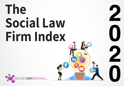 The Good2bSocial 2020 Social Law Firm Index
