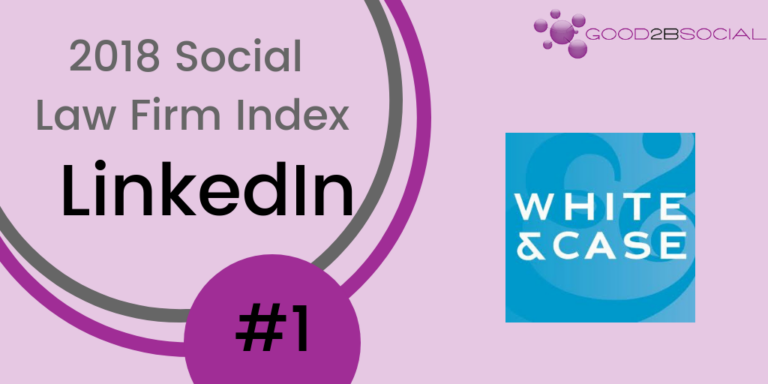 White & Case Earns Top LinkedIn Ranking in the 2018 Social Law Firm Index