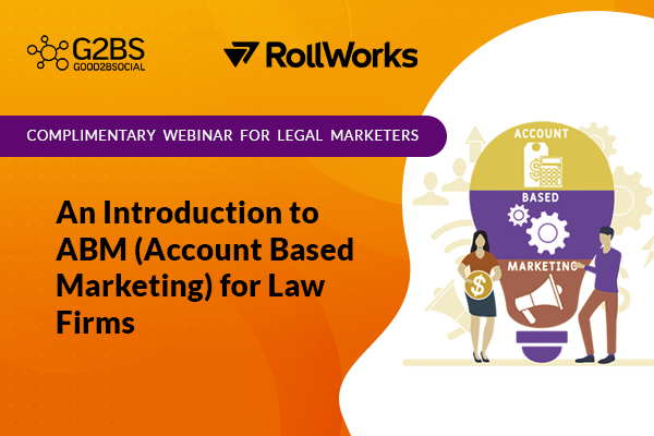 An Introduction to ABM (Account Based Marketing) for Law Firms