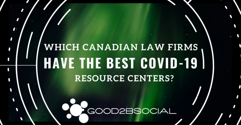 Which Canadian Law Firms Have the Best COVID-19 Resource Centers?