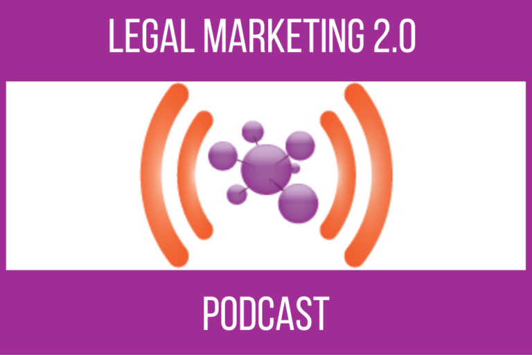 Podcast Episode 185: Is the Digital Experience Critical for Law Firms?