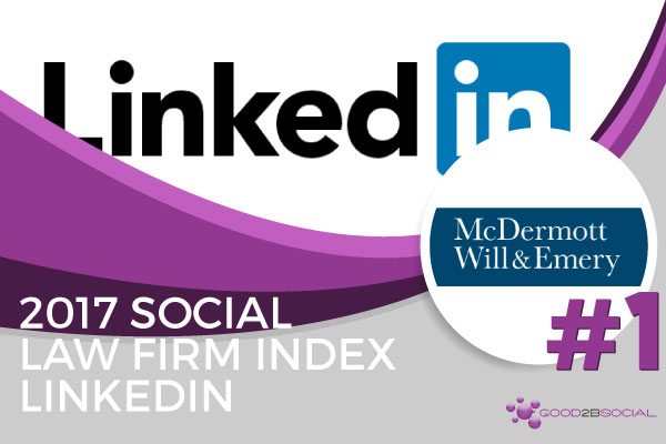 McDermott Earns Top LinkedIn Ranking in The 2017 Social Law Firm Index